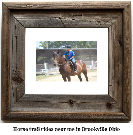 horse trail rides near me in Brookville, Ohio